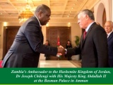 Zambia's Ambassador to the Hashemite Kingdomof Jordan